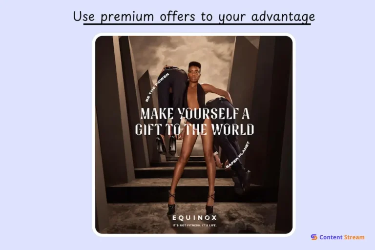 use branding and exclusivity to attract potential customers like Equinox