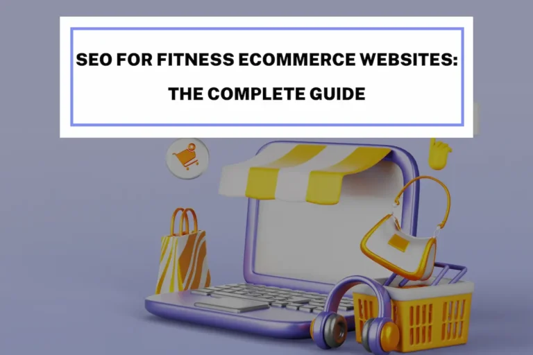 Guide to SEO for fitness e-commerce websites