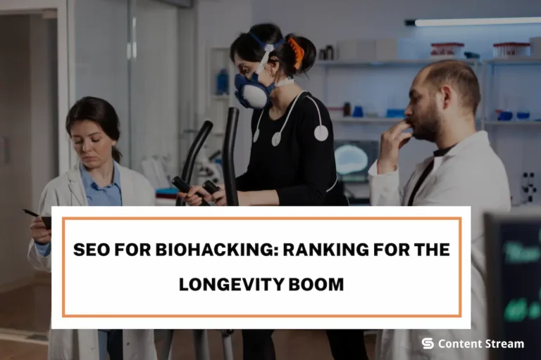 SEO for Biohacking_ Ranking for Longevity Boom