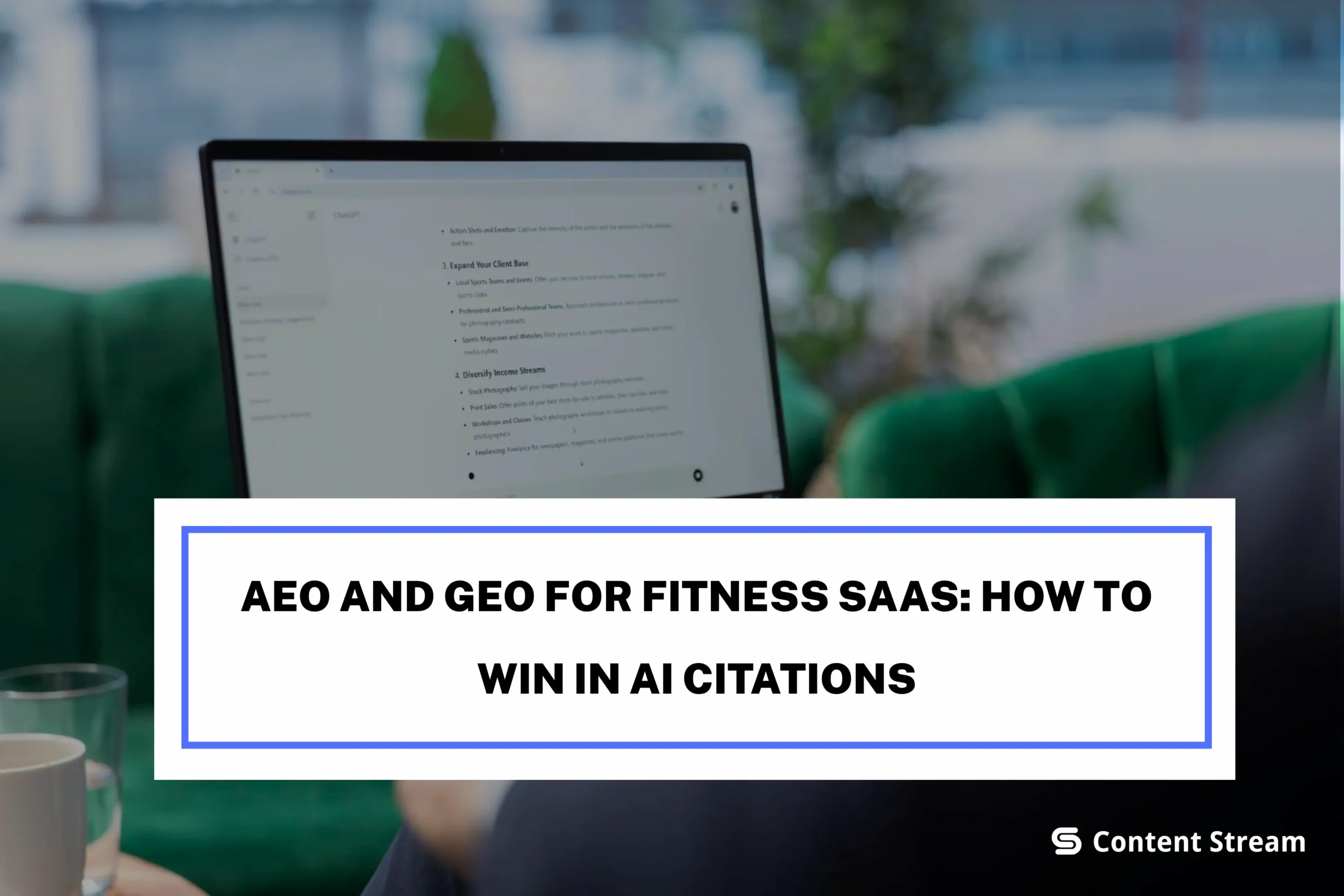 AEO and GEO for Fitness SaaS_ How to Win in AI Citations