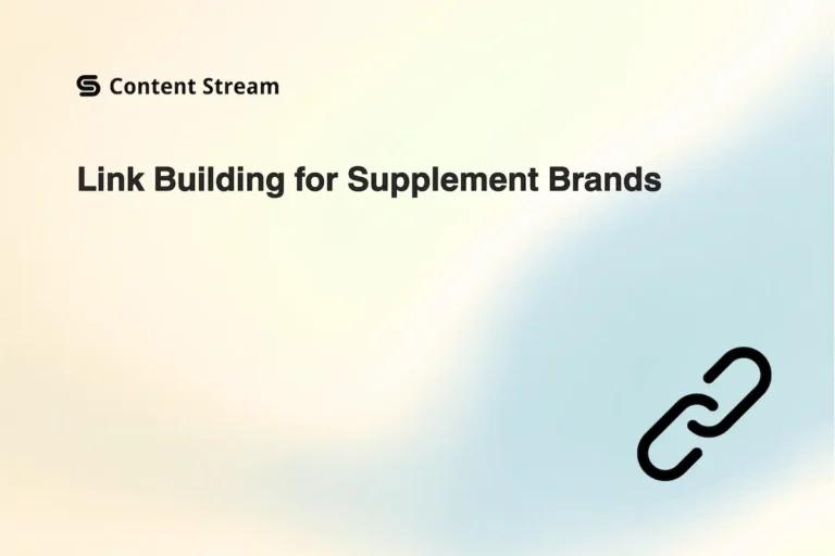 Link Building for Supplement Brands